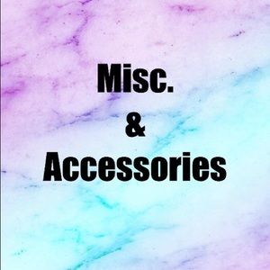 Miscellaneous & Accessories